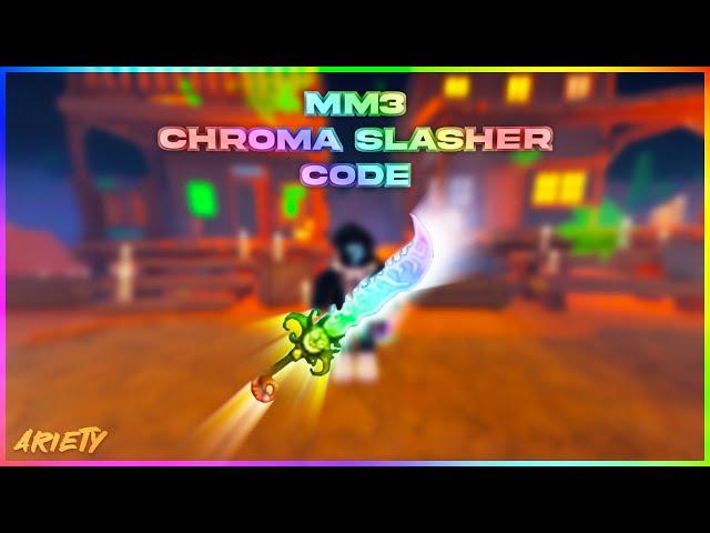 NEW Chroma Slasher Code MM3! | Roblox | Murder Mystery 3!