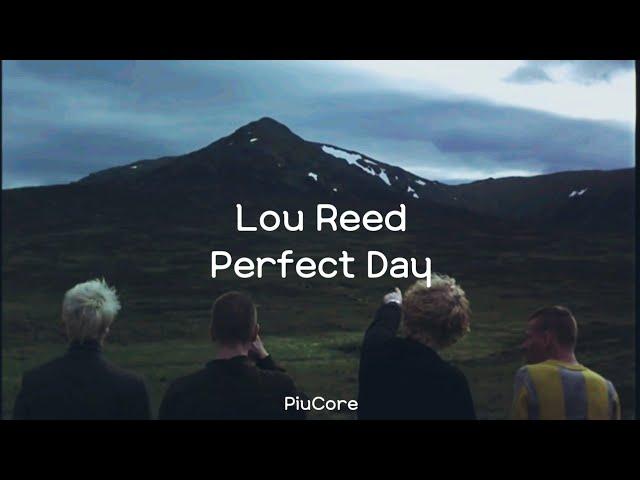 Lou Reed | Perfect Day [Lyrics] (Eng / Esp)