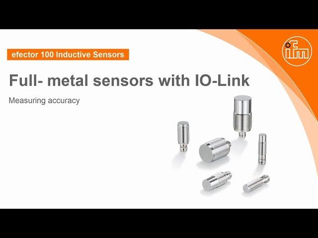 How to: Full-metal sensors with IO-Link- measuring accuracy