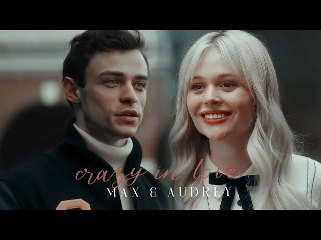 Max × Audrey // Crazy İn Love [Gossip Girl Full Story] #gossipgirl