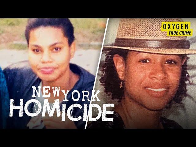 Brooklyn Man Murders Sister & Girlfriend | New York Homicide (S2 E4) | Oxygen