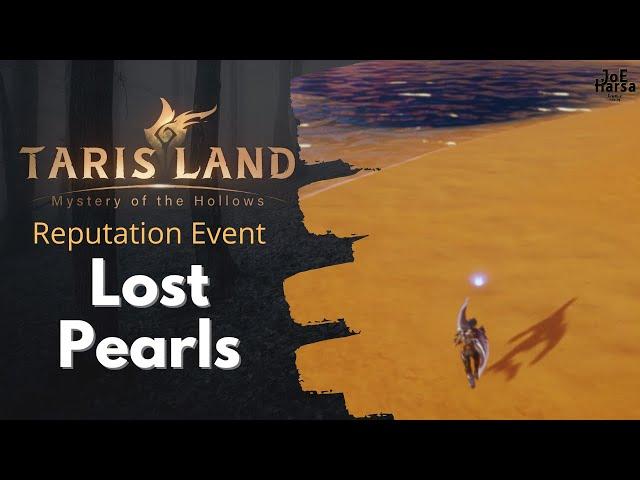 Lost Pearls Tarisland Reputation Event