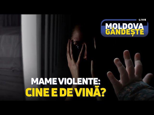 Mame violente: cine e de vină? /22.11.2024