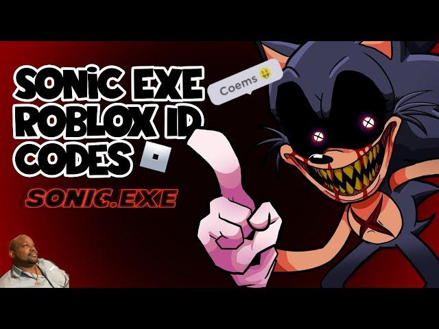 Sonic exe ID roblox codes