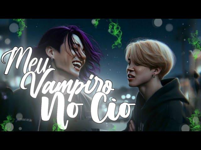 { ASMR JIKOOK } Meu Vampiro No Cio  EP único - Titio Tae Tae Uvinhas 