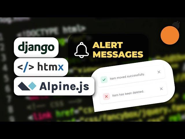 HTMX, AlpineJS and Django Messages - Adding Toast / Alert messages in HTMX Responses