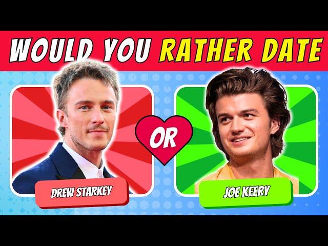 WHO WOULD YOU RATHER DATE? - MALE EDITION (2024) #2 | QUIZ WAVEZ