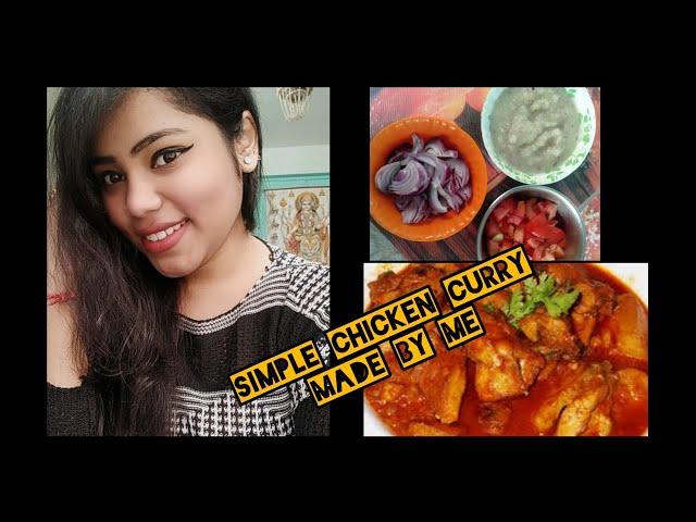 Simple Chicken Curry Recipe | Bengali Style Chicken curry || Anindita Vlogs Deb