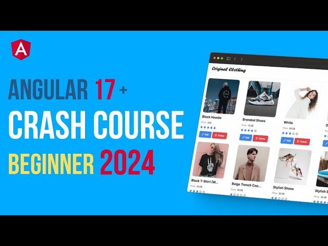 Angular Crash Course 2024 (for Beginners)