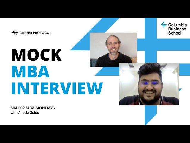 Mock MBA Interview | Columbia MBA Interview Prep with Brian Birdwell