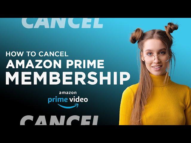 How To Cancel Amazon Prime Membership Or Free Trial (2021)