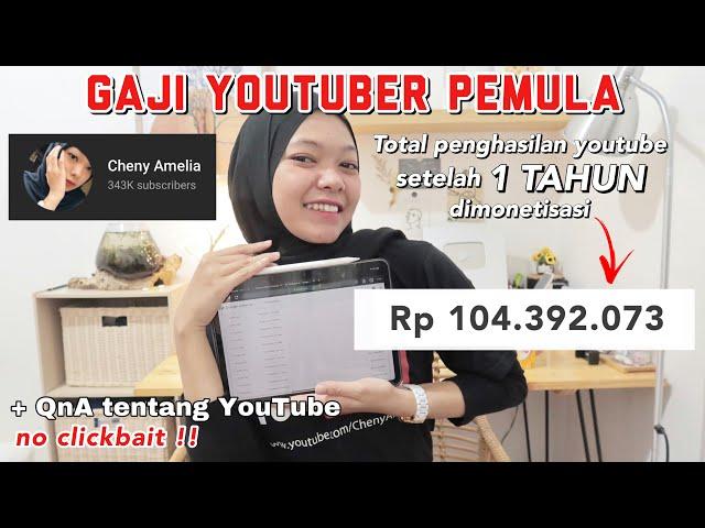 GAJI YOUTUBER SETELAH 1 TAHUN DIMONETISASI || Rincian Penghasilan YouTube Cheny Amelia 