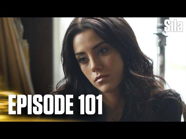 Sila - Episode 101