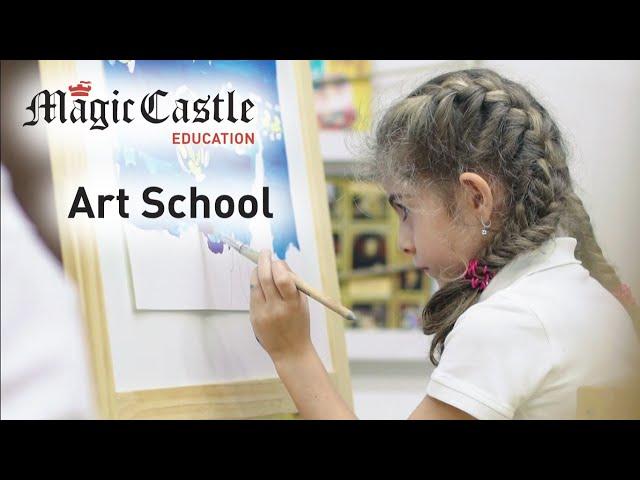 Школа Искусств. Art School. Magic Castle Education