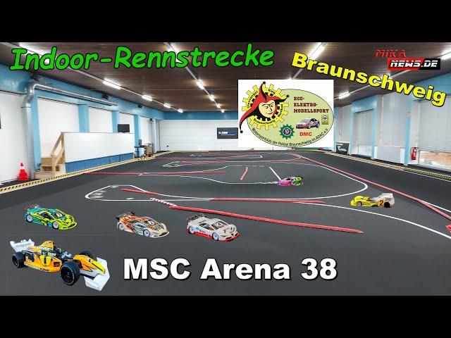 MSC Arena 38 - Schöne RC Car Rennstrecke Indoor des MSC Polizei Braunschweig - Schwimmbad umgebaut