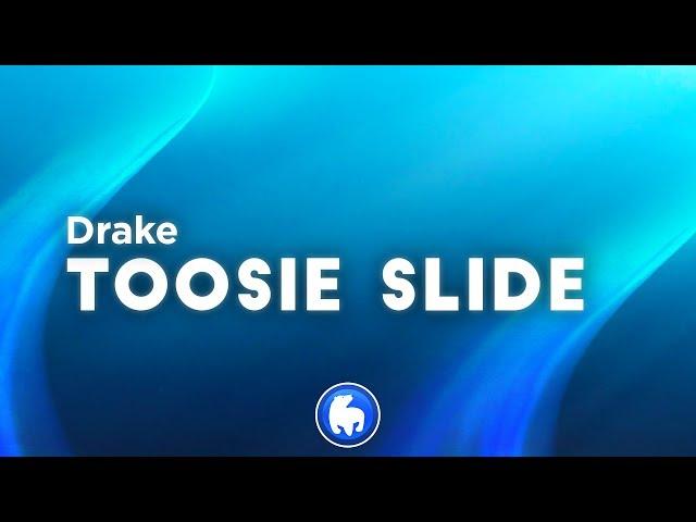 Drake - Toosie Slide (Clean - Lyrics)