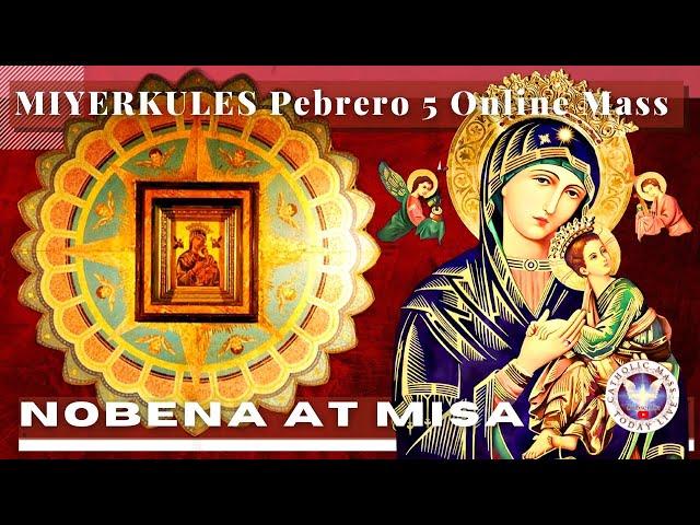 CATHOLIC CHURCH MASS TODAY | February  5  NOVENA MASS TO OUR MOTHER OF PERPETUAL HELP - Miyerkules