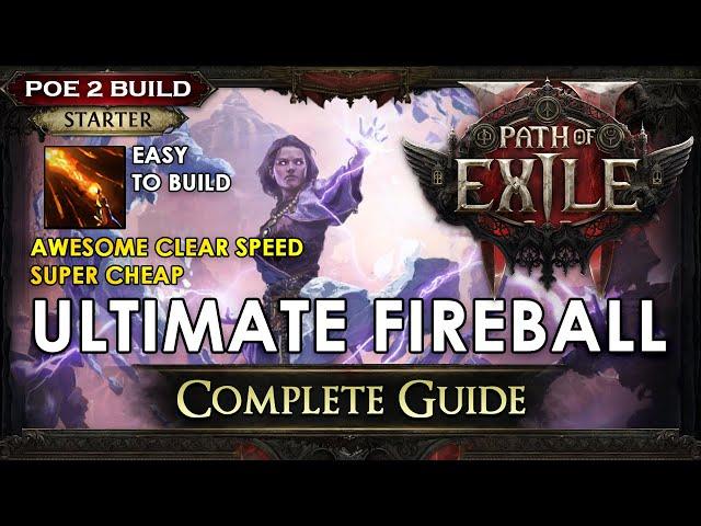 Path of Exile 2 - Stormweaver Build Guide - Ultimate Fireball - Complete Guide - PoE 2 Builds #poe2