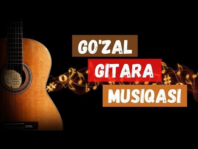 Go'zal Tinchlantiruvchi Gitara Musiqasi, Akustik, Romantik Musiqa, Instrumental Musiqa