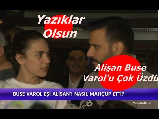 Alişan Kameralar Önünde Buse Varol'u Çok Üzdü - Yazıklar Olsun!!! - Magazin Haberleri