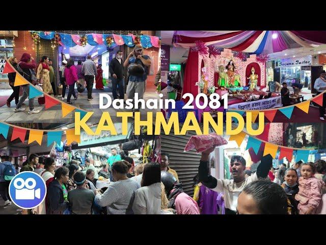 Kathmandu DASHAIN 2024 Nightlife Cheapest SALE Everywhere in Capital City of Nepal