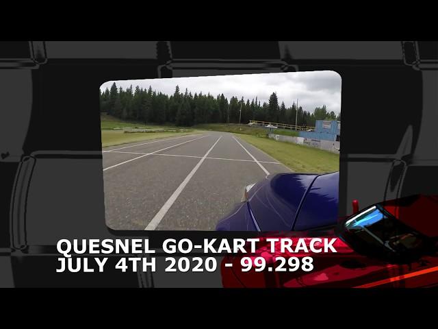 Quesnelt Go-kart Track July 4th 2020