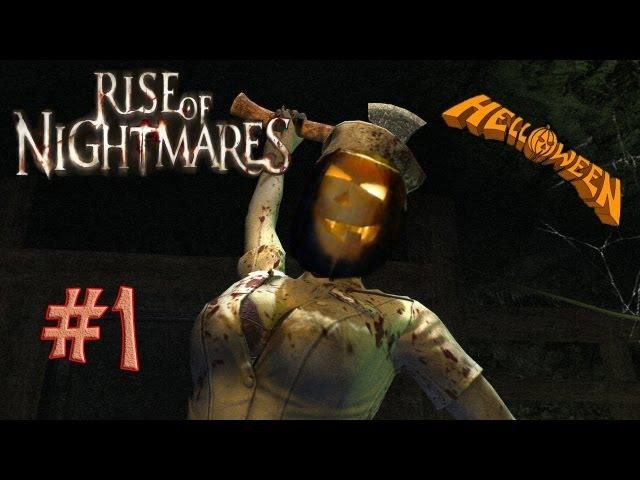 Хэллоуин - серия 1 Rise of Nightmares