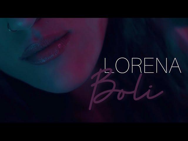 LORENA - BOLI (OFFICIAL VIDEO 2022) HD-4K