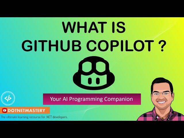 What is GitHub Copilot?