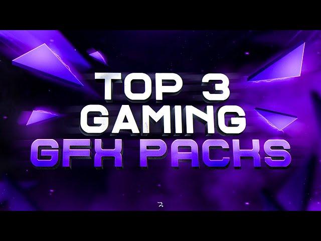 TOP 3 BEST FREE GAMING GFX PACKS PHOTOSHOP!