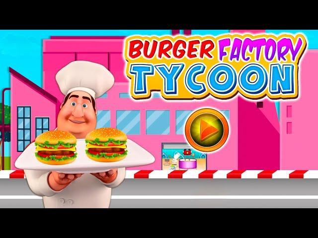 Burger Factory Tycoon Chef  Android Gameplay