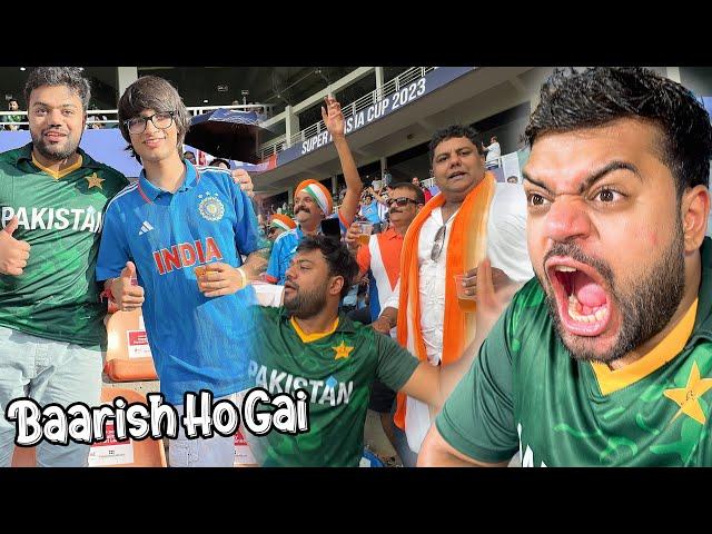 Watched India Vs Pakistan In Stadium With Sourav Joshi  | Baarish Ne Poora Match Kharaab Kar Diya 