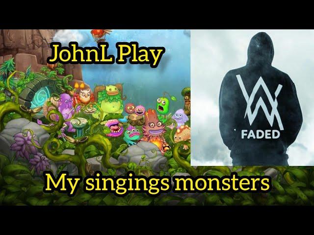 FADED IN MY SINGING MONSTERS НА КАНАЛЕ JOHNL PLAY