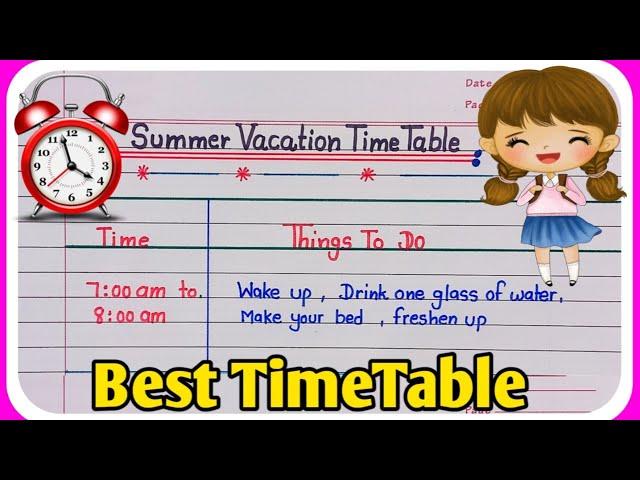 summer vacation TimeTable|Summer holidays timetable |summer vacation timetable for students