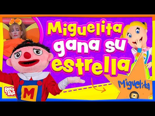 Miguelita gana su estrella - Bely y Beto