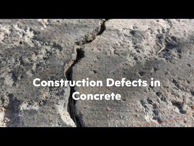 Construction defects in concrete - Station 6 Week 2