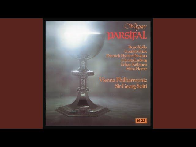 Wagner: Parsifal, WWV 111 - Prelude