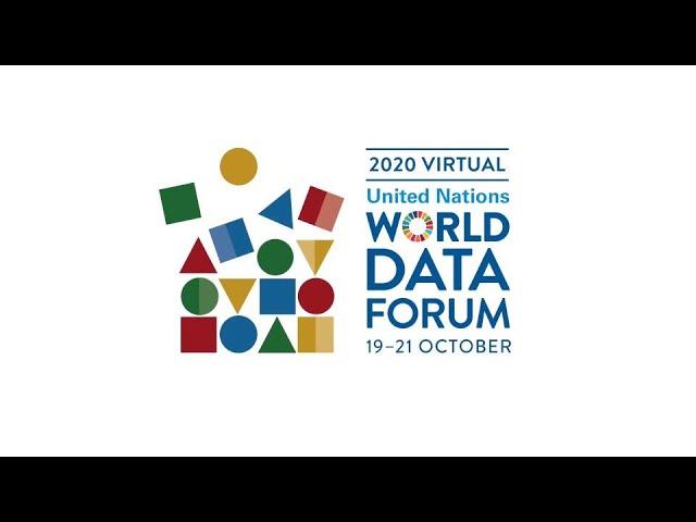 Data for a changing world - World Data Forum, from 19 to 21 October 2020