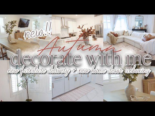 *NEW* AUTUMN DECORATE WITH ME || HOME REFRESH -furniture delivery & new home decor unboxing!