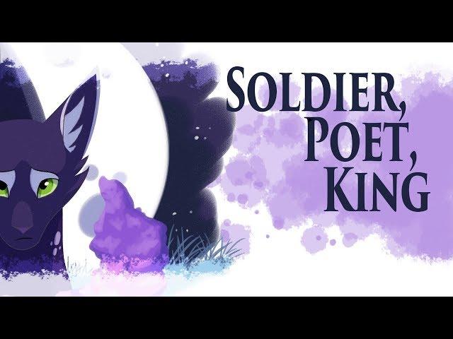 Soldier, Poet, King -StarClan Battles Animation Meme-