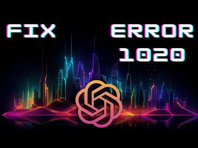 Fix ChatGPT Access Denied Error Code 1020 2023 | How to Fix ChatGPT Error Code 1020