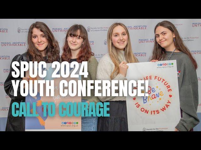 SPUC 2024 Youth Conference highlights - over 200 young pro-lifers answered the Call to Courage!