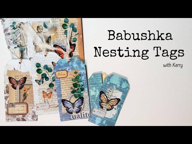 Babushka Nesting Tags with Kerry