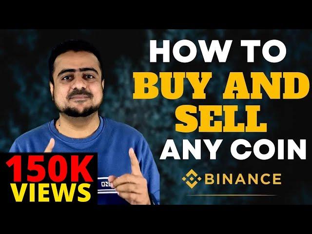 How To Buy and Sell Any Coin On Binance 2024 -  Hindi/Urdu