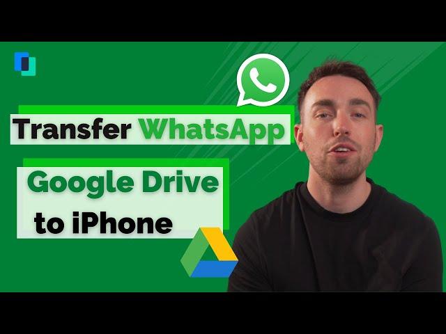 How to restore WhatsApp chats from Google Drive to iPhone