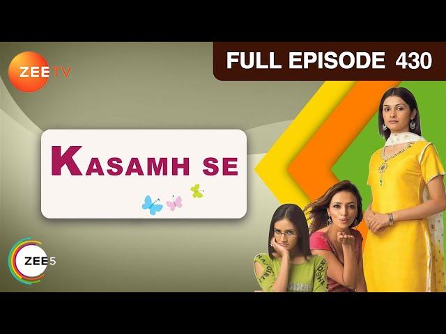 Kasamh Se - Full Episode - 430 - Prachi Desai, Ram Kapoor, Roshni Chopra - Zee TV