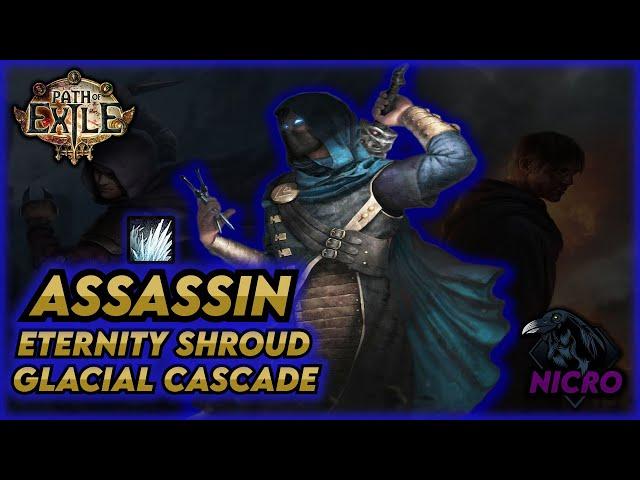 Path of Exile 3.11 - Assassin - Glacial Cascade Eternity Shroud