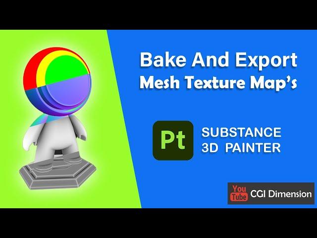 Bake And Export Mesh Texture Maps In Substance Painter 