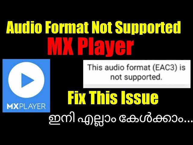 MX player EAC3 audio format not supported fix in Malayalam |സൗണ്ട് പ്രോബ്ലം പരിഹരിക്കാം|Latest fix