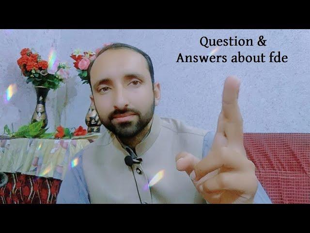 Questions and Answers about FDE | Answers by Jawad Tahir GreenPakistani